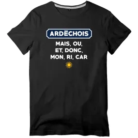 Ardéchois, mais, ou, et, donc, mon, ri, car - T-shirt standard - imprimé dans le Midi